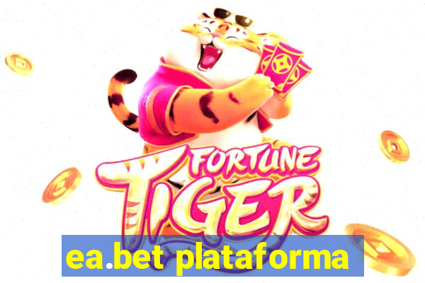 ea.bet plataforma